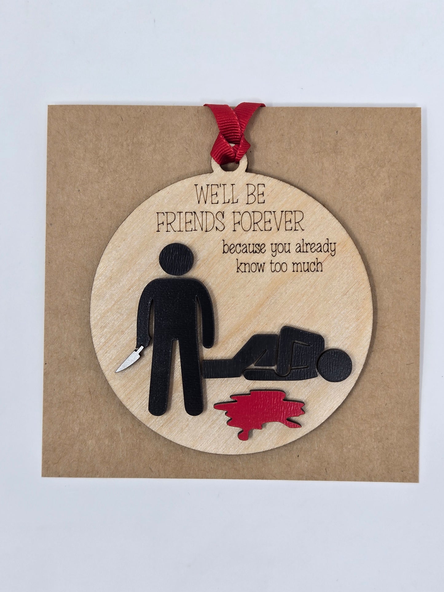 "We'll be Friends Forever" Ornament – A Heartfelt Christmas Keepsake  - Made in USA